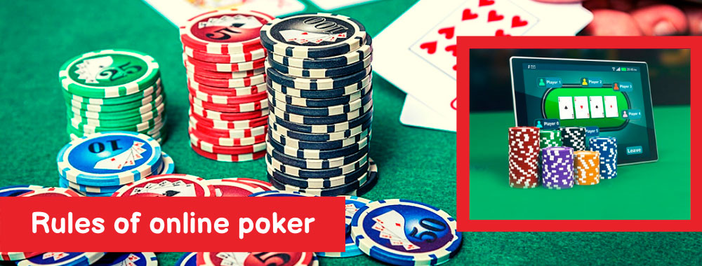 Rules of online poker